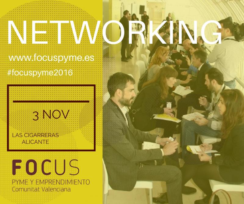 Networking en Focus Pyme y Emprendimiento 2016