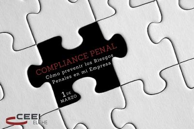 Compliance Penal: Cmo prevenir Riesgos Penales en mi Empresa