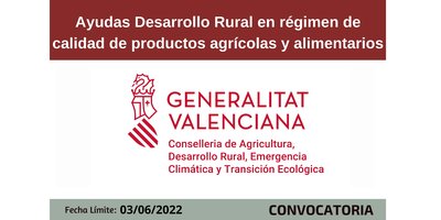 Ayudas Desarrollo Rural en régimen de calidad de productos agrícolas y alimentarios