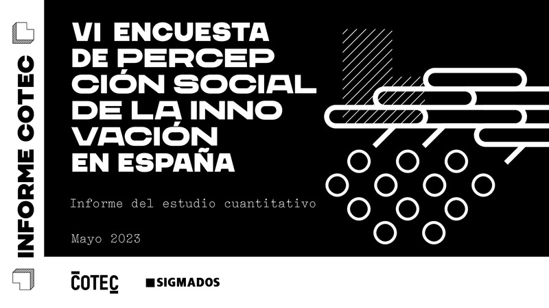 VII Encuesta Percepci�n Social de la Innovaci�n