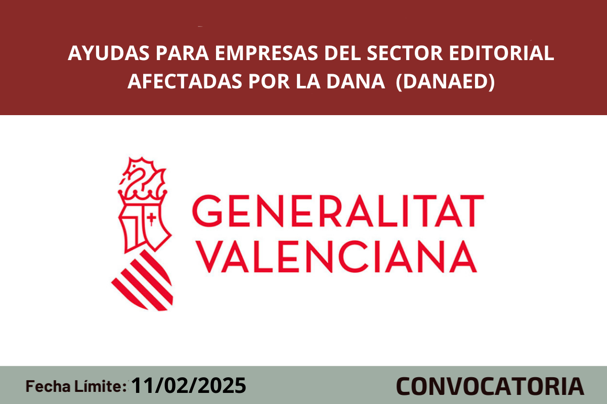 Ayudas para empresas del sector editorial afectadas por DANA (DANAED)[;;;][;;;]