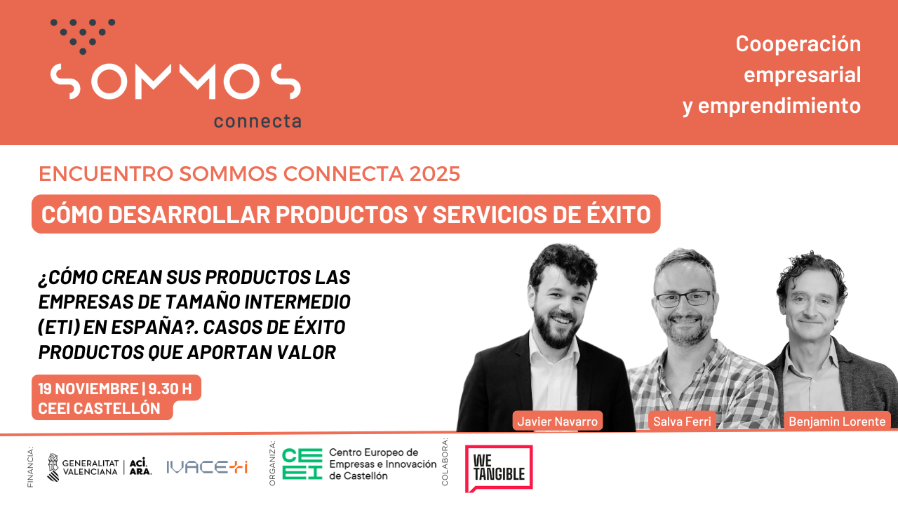 ¿Cómo crean sus productos las empresas de tamaño intermedio (ETI) en España? Casos de éxito