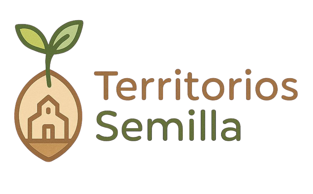 Territorios Semilla: Impulsamos la España Rural