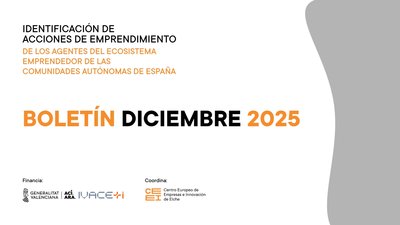 Diciembre de 2025 | Bolet�n de Identificaci�n de las acciones de emprendimiento de AEE de las CCAA de Espa�a