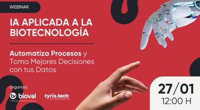 IA Aplicada a la Biotecnología: Automatiza Procesos y Toma Mejores Decisiones con tus Datos
