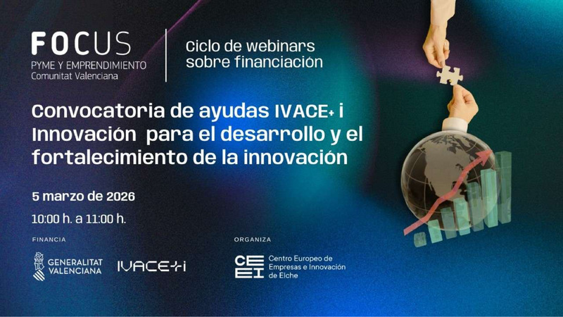 Presentación Ayudas de IVACE+i Innovación para el desarrollo y fortalecimiento del Sistema Valenciano de Innovación