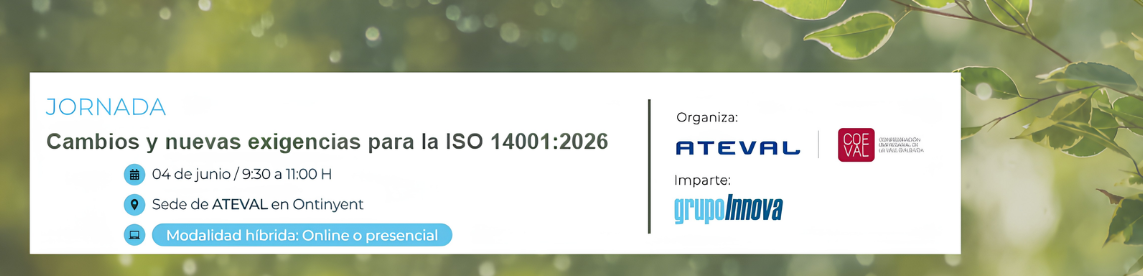 Cambios y nuevas exigencias para la ISO 14001:2026