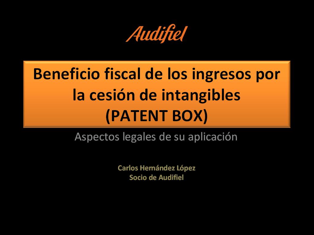 Aspectos legales sobre Patent box 