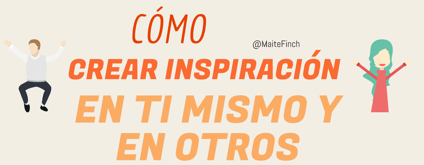 12 formas de inspirarse e inspirar a otros