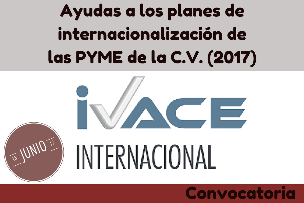 Ayudas a los planes de internacionalizacin de las PYME de la C.V. (2017)
