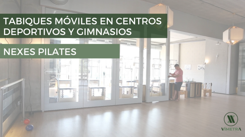 Tabiques mviles en centros deportivos - Experiencia de Nexes Pilates