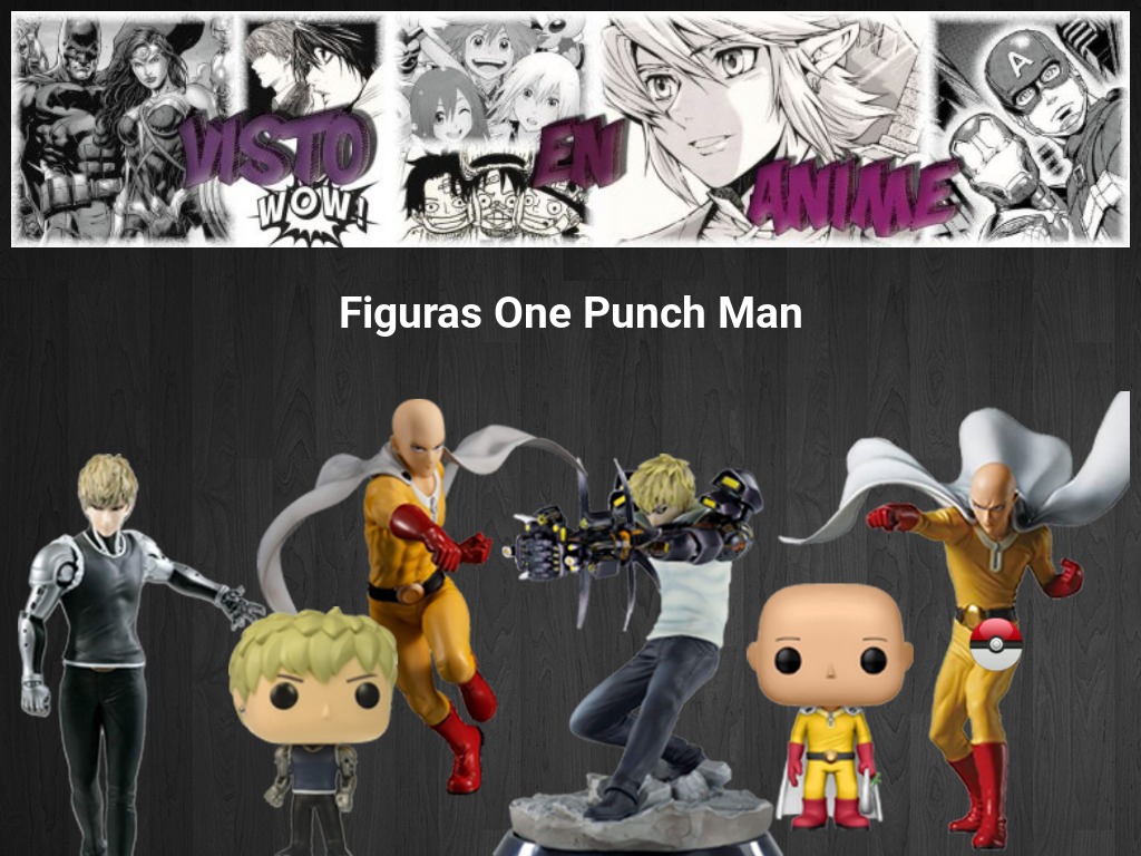 Visto en anime -  Figuras One Punch Man - Actualizado 2020